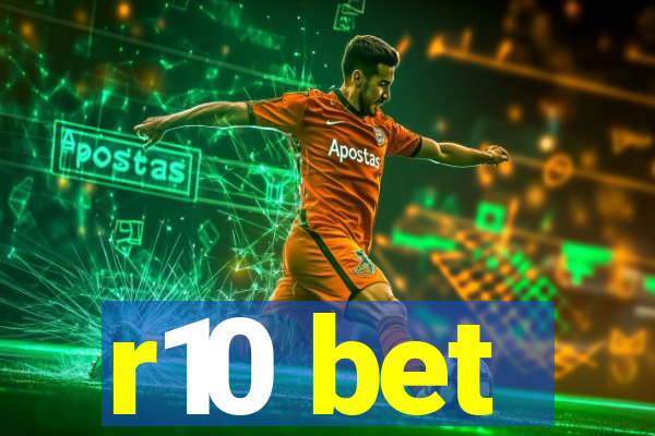 r10 bet